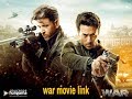 War Trailer Hrithik Roshan Tiger Shroff Vaani Kapoor New Movie War Downloading Link