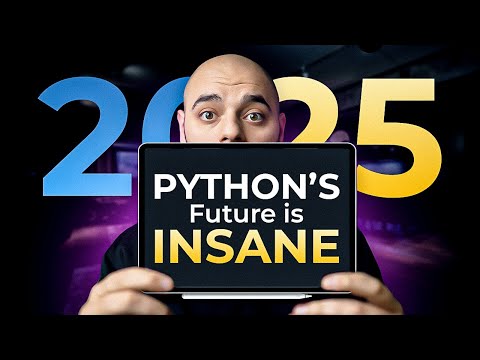 Why 2025 Will Be HUGE for Python Developers!