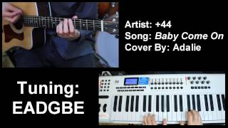 +44 - Baby Come On (Playthrough By: Adalie)