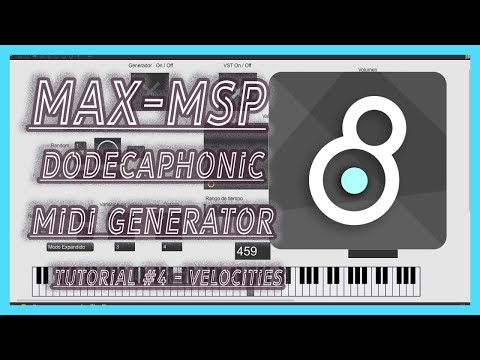 How to Max Msp - Dodecaphonic Midi Generator Tutorial #4