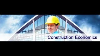 Construction Economics- Introduction | Scarcity | Opportunity Cost | Resources