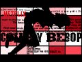 不朽の名作 カウボーイビバップOP カウボーイビバップ Netflix Japan