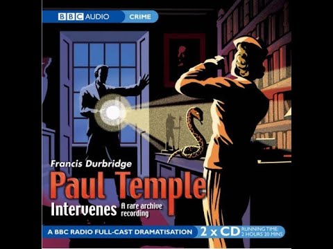 Paul Temple Intervenes | BBC RADIO DRAMA