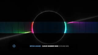 Download lagu 🎶Bryan Adams⛈ Cloud ⛈Number 9🎶(Chicane Mix Sped Up 30 Bpm Pitch Perfect lyrics in des)MAX IT👍😁 Enjoy mp3