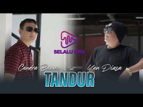 Yan Diasa feat Candra Banyu - TANDUR - nanda feraro - catur arum