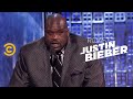 Roast of Justin Bieber - Shaquille ONeal.