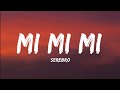 Serebro- Mi Mi Mi (Lyrics Video)