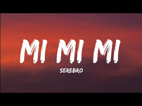 Serebro- Mi Mi Mi (Lyrics Video)