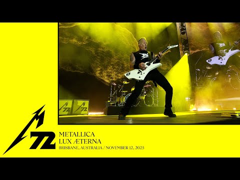 Metallica: Lux Æterna (Brisbane, Australia - November 12, 2025)