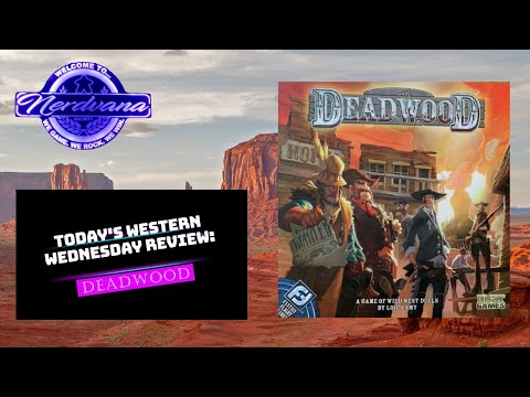 Deadwood - Legends of Nerdvana Review