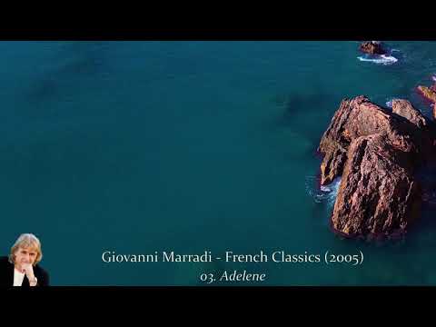 Giovanni Marradi - French Classics (2005)