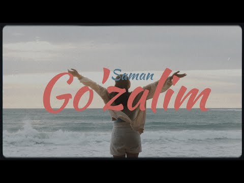 Saman - GO'ZALIM (Bonus Track)
