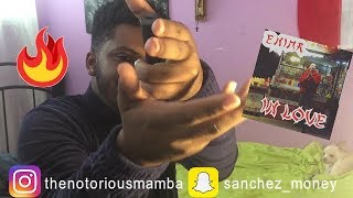 **GOOD VIBES ONLY** ENIMA - IN LOVE REACTION