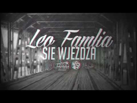 LEO FAMILIA - SIĘ WJEŻDŻA