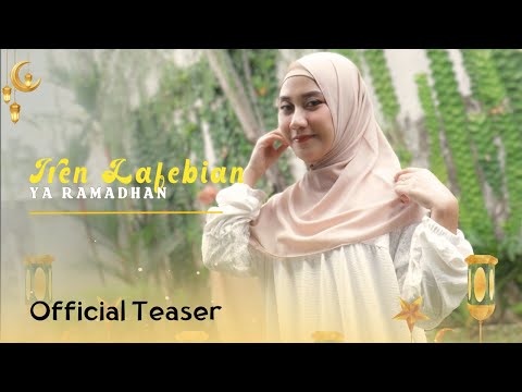 Iren Lafebian - Ya Ramadhan (Official Teaser)