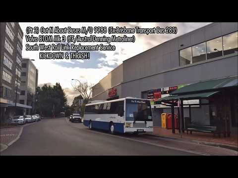 [Pt 2 - THRASH] Out N About M/O 9988 (ex-BT 285): Volvo B10M Mk 3 (ZF/A-D Metroliner)