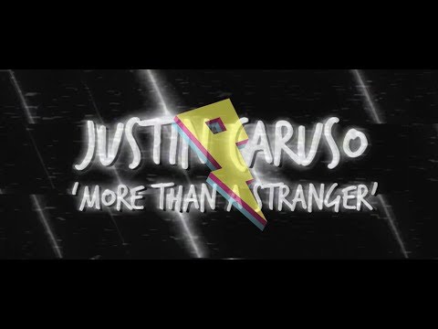 Justin Caruso - More Than A Stranger (ft. Cappa & Ryan Hicari) [Lyric Video]