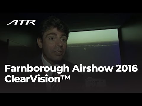 Farnborough 2016: ClearVision™ demonstration