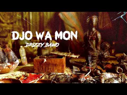 DRIZZY BAWO - Djo Wa Mon (Audio officiel)