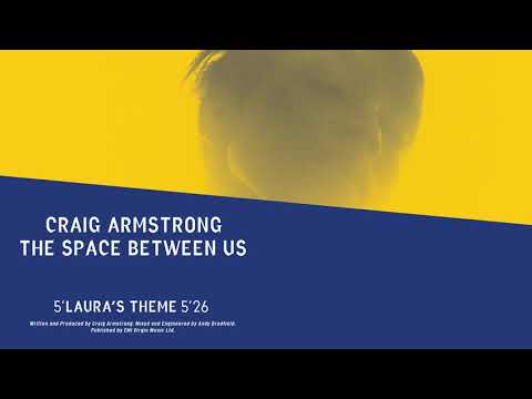 Craig Armstrong | Laura's Theme (Official Audio)