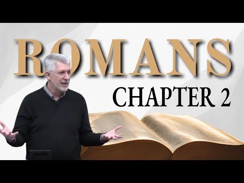 Romans 2 - Religion, Morality and Faith