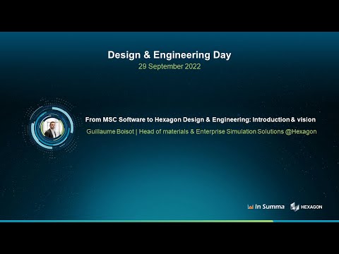 From MSC Software to Hexagon Design & Engineering: Introduction & vision | D&E Day: Guillaume Boisot