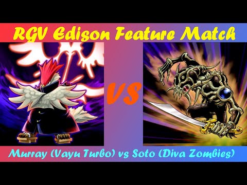 RGV Edison Feature Match: Murray (Vayu Turbo) vs Soto (Diva Zombies)