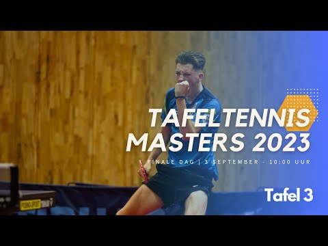 Tafeltennis Masters 2023: Finaledag - Tafel 3
