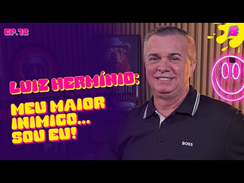 Luiz Hermínio: Eu luto para domar a minha própria ira - Podcast do Balaio #78