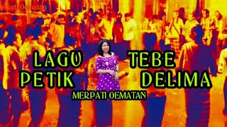 Download lagu LAGU TIMOR TEBE PETIK DELIMA 2021... mp3