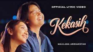 Download lagu Kekasih - Maulana Ardiansyah |  Lyric Video mp3