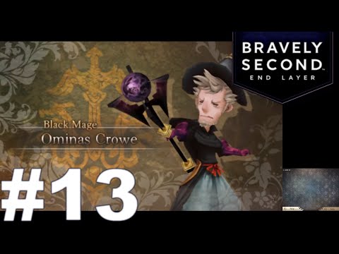 Bravely Second: End Layer - No Commentary - Walkthrough - EP 13 (60FPS)