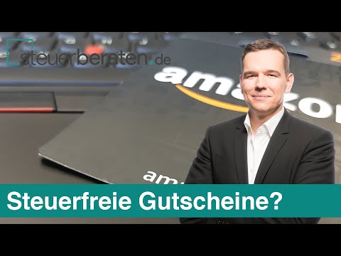 Steuerfreie Sachbezüge – Amazon-Gutscheine nicht mehr steuerlich begünstigt