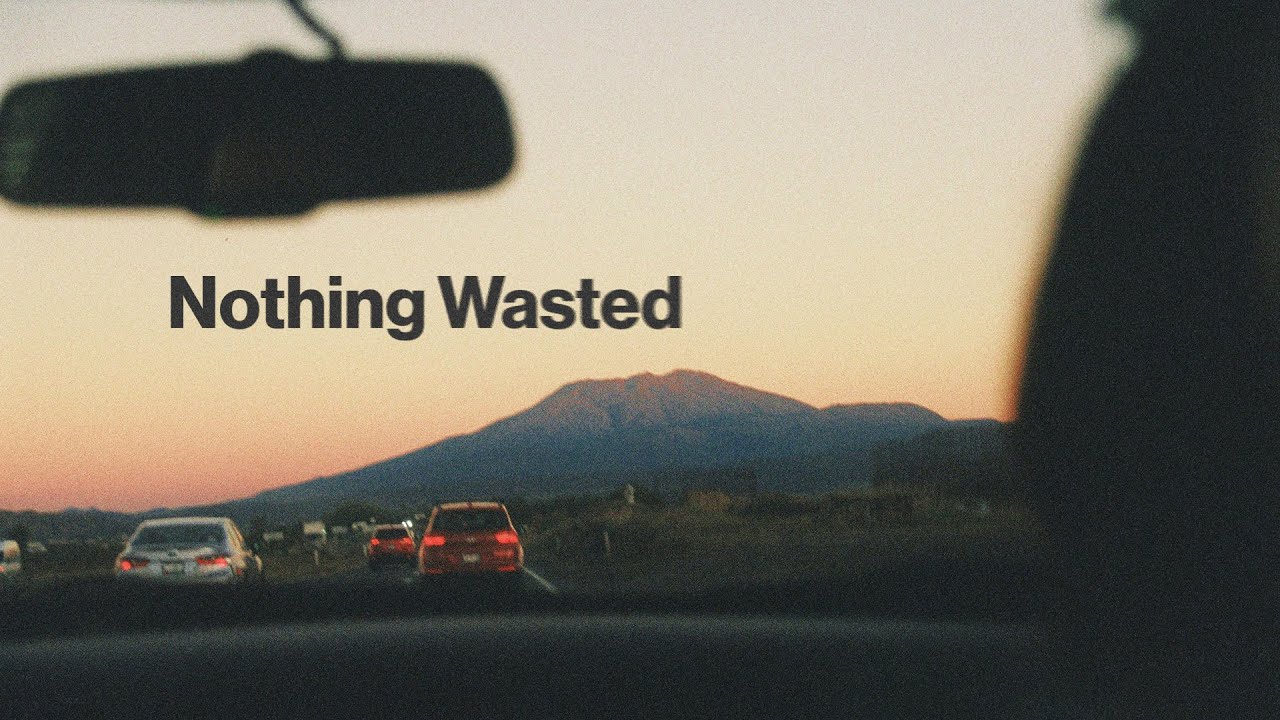 Nothing Wasted