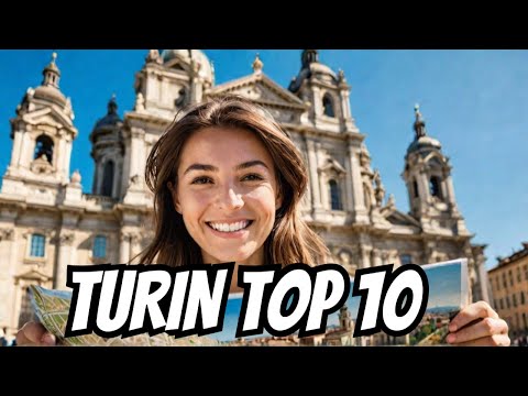 Top 10 Things To Do In Turin, Italy - Turlin Travel Guide 2024