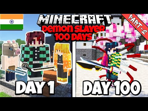 I Survived 100 Days As A DEMON SLAYER In HARDCORE MINECRAFT Hindi...Part-2