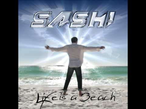SASH! feat Natasha Anderson - Get Ready (LIFE IS A BEACH)