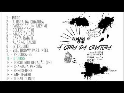 11 - GunJahClan - O Corre (Remix : Fetty Wap - My Way)