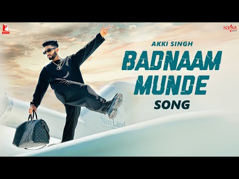 Badnaam Munde — watch video