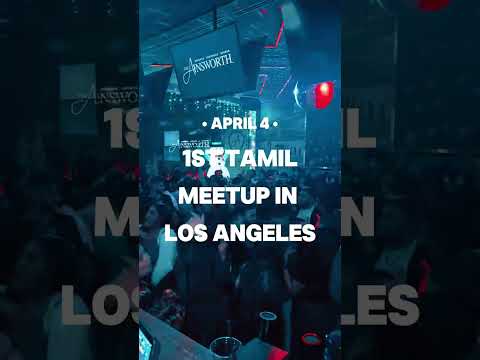 LOS ANGELES! 🌞 we're coming to you for the FIRST EVER Tamil Meetup in LA! 💎🥳