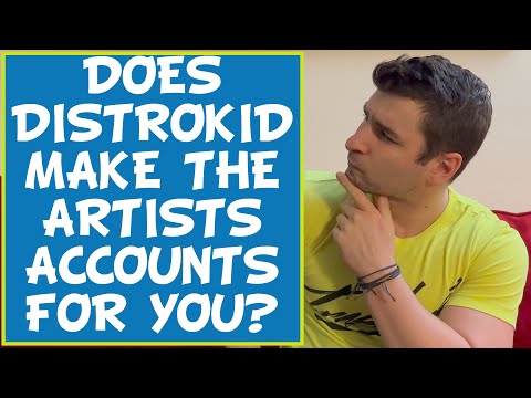 Does DistroKid Make the Artists Accounts for you?