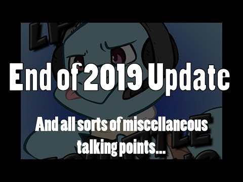 End of 2019 Update Video!