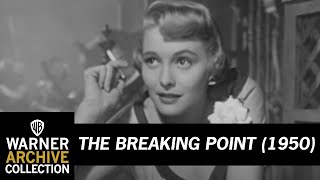 The Breaking Point (1950) Video