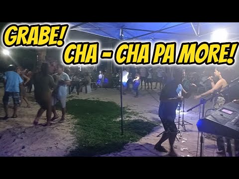 GRABE CHA - CHA PA MORE - LIVE BAND GIG - ARLIN, CATHY & ROMEL - CATUCOD SOUND FT. ZALDY MINI SOUND