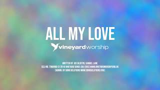 All My Love - Samuel Lane [lyric video taken from The Difference]