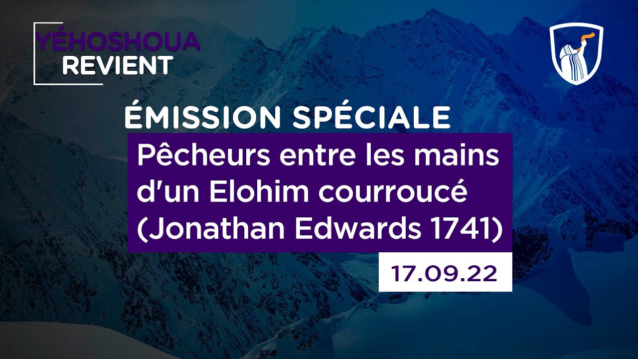 Thumbnail of video: Pêcheurs entre les mains d'un Elohim courroucé