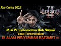 ROH SUAMINYA MASUK KE ALAM PENYEMBAH IBLIS SI ISTRI MELAKUKAN HAL NEKAT INI ️Alur Cerita 2024