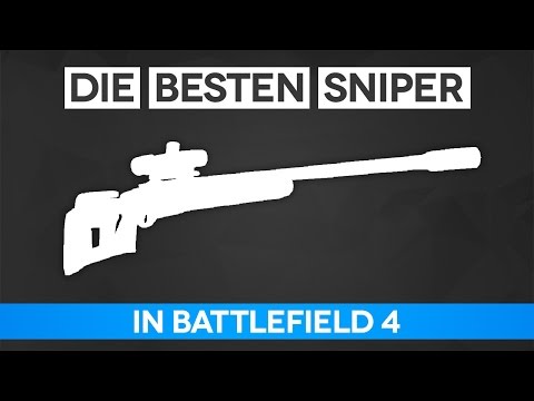 Battlefield 4 Die Besten Präzisionsgewehre - Sniper Guide (BF4 Gameplay/Tipps und Tricks)
