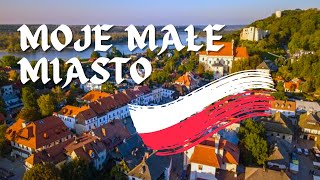 Moje małe miasto - Piosenka o Polsce z tekstem / 