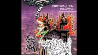 Salven a las palomas - Dr Bene, Fen & DJ Pérez (Álbum Completo)